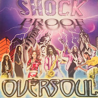 Shock Proof Oversoul